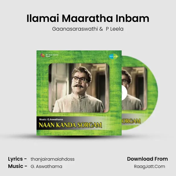 Ilamai Maaratha Inbam MP3 Song by Gaanasaraswathi Cover