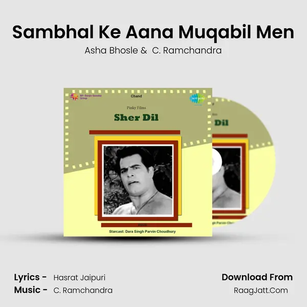 Sambhal Ke Aana Muqabil Men MP3 Song by Asha Bhosle Cover