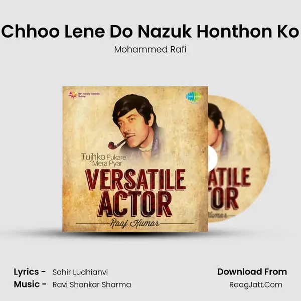 Chhoo Lene Do Nazuk Honthon Ko Cover