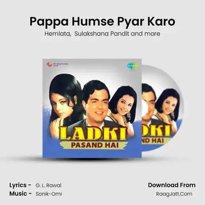 Pappa Humse Pyar Karo MP3 Song by Hemlata Cover