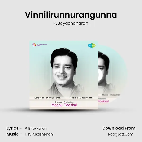Vinnilirunnurangunna MP3 Song by P. Jayachandran Cover