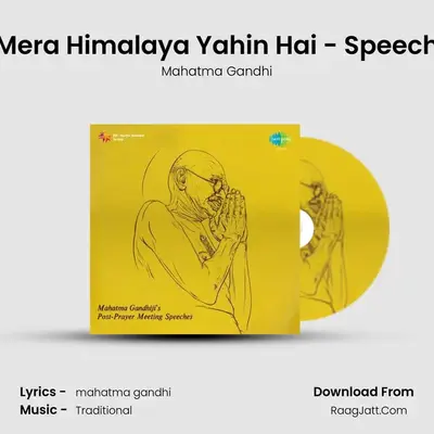 Mera Himalaya Yahin Hai - Speech mp3 song