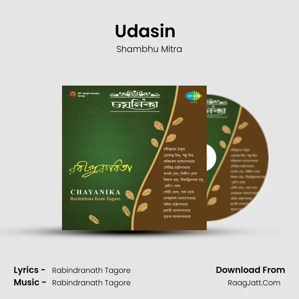 Udasin (Tomare Dakinu Jabe Kunjabone) (Recitation) MP3 Song by Shambhu Mitra Cover