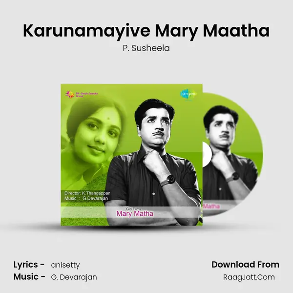 Karunamayive Mary Maatha MP3 Song by P. Susheela Cover
