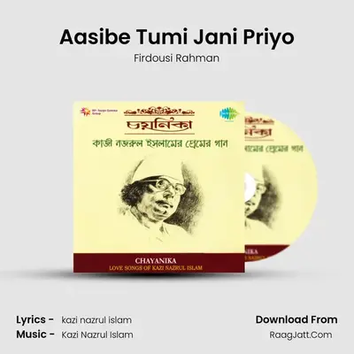 Aasibe Tumi Jani Priyo mp3 song