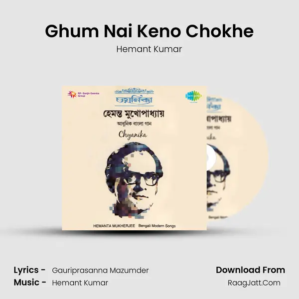 Ghum Nai Keno Chokhe Cover