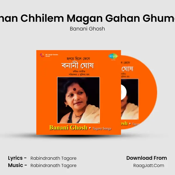 Ami Takhan Chhilem Magan Gahan Ghumer Ghore MP3 Song by Banani Ghosh Cover