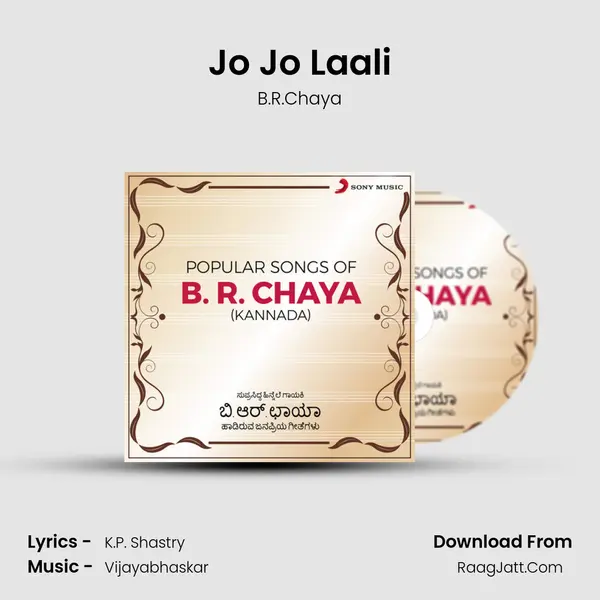 Jo Jo Laali MP3 Song by B.R.Chaya Cover