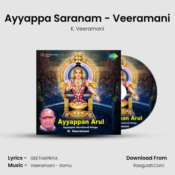 Ayyappa Saranam - Veeramani MP3 Song by K. Veeramani Cover
