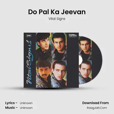 Do Pal Ka Jeevan MP3 Song by Vital Signs Cover