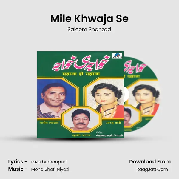 Mile Khwaja Se MP3 Song by Saleem Shahzad Cover