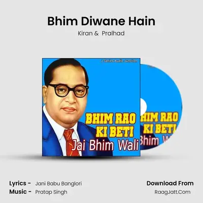 Bhim Diwane Hain mp3 song