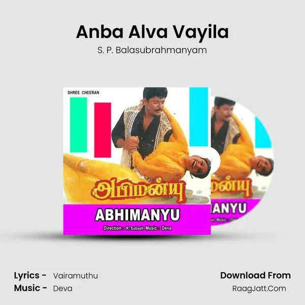 Anba Alva Vayila MP3 Song by S. P. Balasubrahmanyam Cover