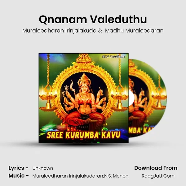Qnanam Valeduthu MP3 Song by Muraleedharan Irinjalakuda Cover