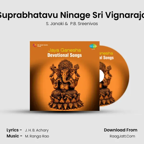 Suprabhatavu Ninage Sri Vignaraja MP3 Song by S. Janaki Cover