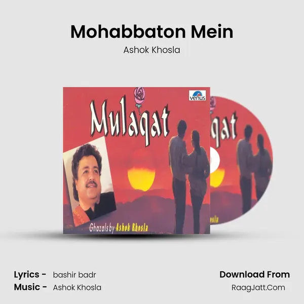 Mohabbaton Mein MP3 Song by Ashok Khosla Cover