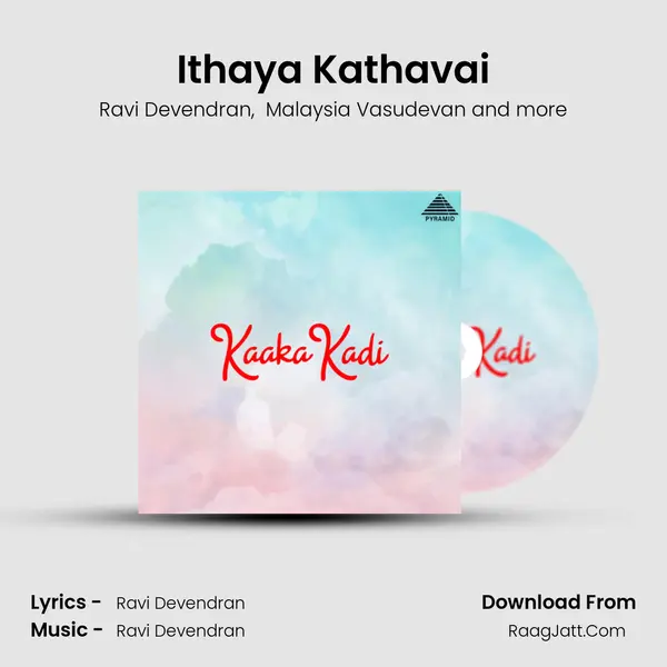 Ithaya Kathavai MP3 Song by Ravi Devendran Cover