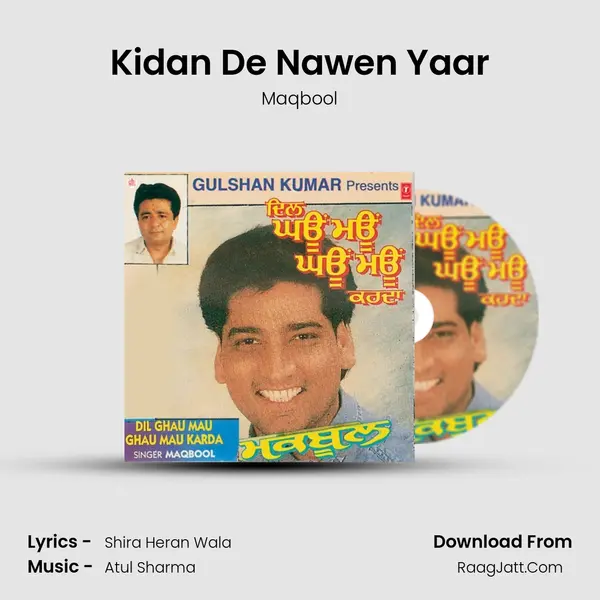 Kidan De Nawen Yaar MP3 Song by Maqbool Cover