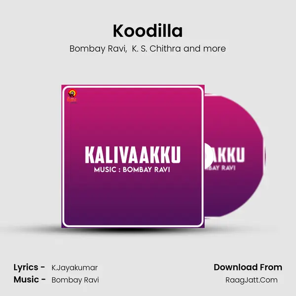 Koodilla MP3 Song by Bombay Ravi Cover