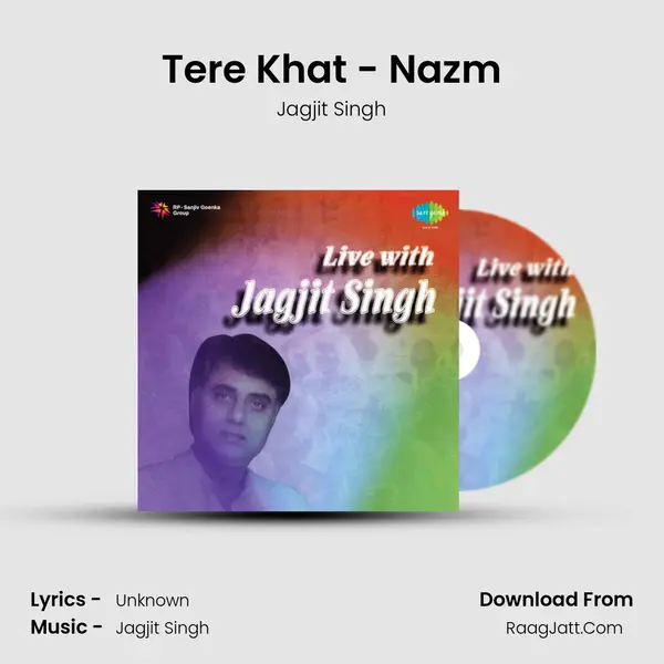 Tere Khat - Nazm MP3 Song by Jagjit Singh Cover