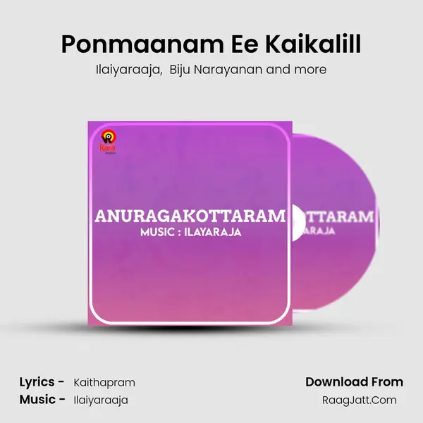 Ponmaanam Ee Kaikalill MP3 Song by Ilaiyaraaja Cover