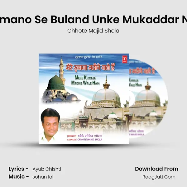 Aasmano Se Buland Unke Mukaddar Nikle MP3 Song by Chhote Majid Shola Cover