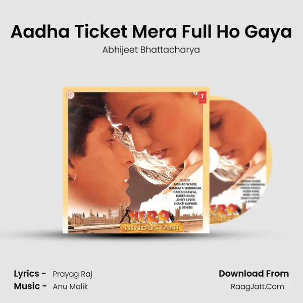 Aadha Ticket Mera Full Ho Gaya mp3 song