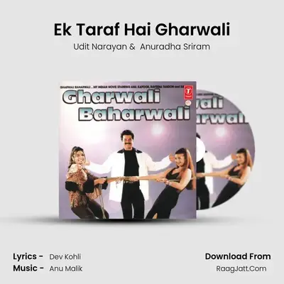 Ek Taraf Hai Gharwali MP3 Song by Udit Narayan Cover