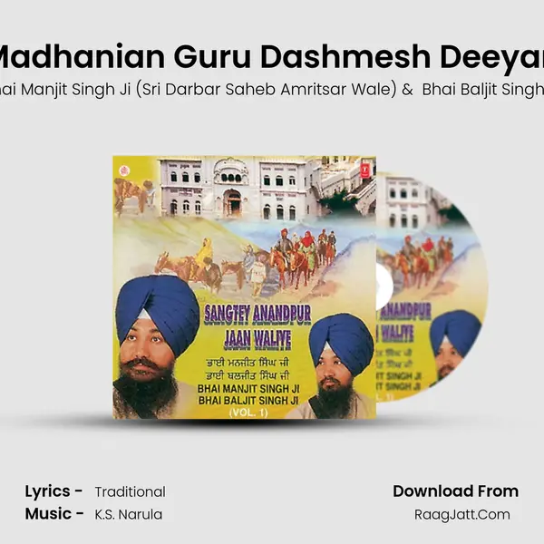 Madhanian Guru Dashmesh Deeyan MP3 Song by Bhai Manjit Singh Ji (Sri Darbar Saheb Amritsar Wale) Cover