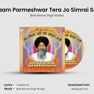 Amrit Naam Parmeshwar Tera Jo Simrai So Jeevai MP3 Song by Bhai Nirmal Singh Khalsa Cover