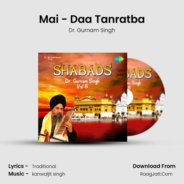 Mai - Daa Tanratba MP3 Song by Dr. Gurnam Singh Cover