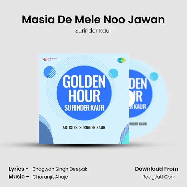 Masia De Mele Noo Jawan MP3 Song by Surinder Kaur Cover