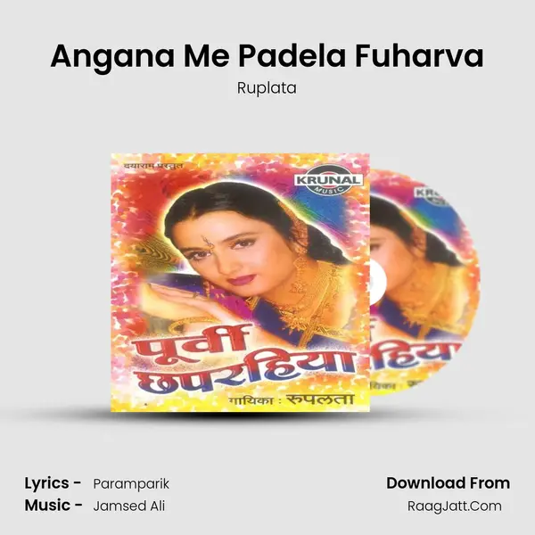 Angana Me Padela Fuharva MP3 Song by Ruplata Cover