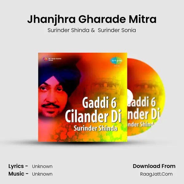 Jhanjhra Gharade Mitra MP3 Song by Surinder Shinda Cover