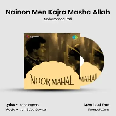 Nainon Men Kajra Masha Allah MP3 Song by Mohammed Rafi Cover
