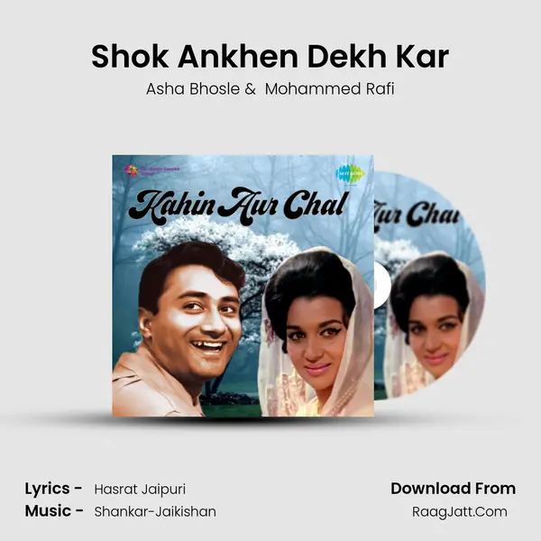 Shok Ankhen Dekh Kar MP3 Song by Asha Bhosle Cover