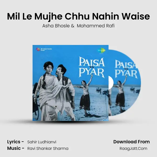 Mil Le Mujhe Chhu Nahin Waise MP3 Song by Asha Bhosle Cover