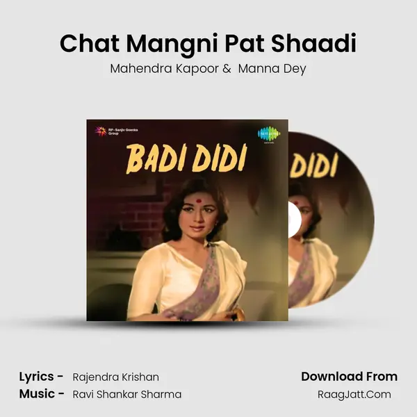 Chat Mangni Pat Shaadi MP3 Song by Mahendra Kapoor Cover