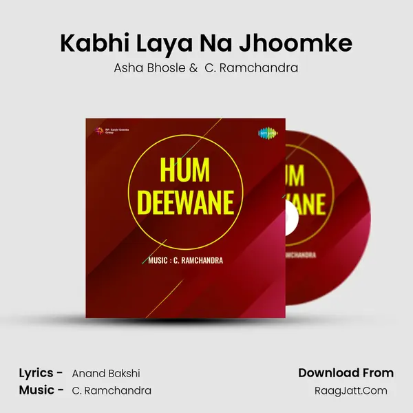 Kabhi Laya Na Jhoomke MP3 Song by Asha Bhosle Cover