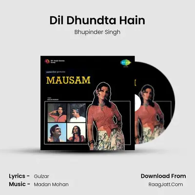Dil Dhundta Hain MP3 Song by Bhupinder Singh Cover