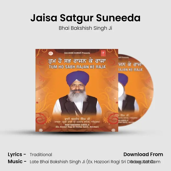 Jaisa Satgur Suneeda MP3 Song by Bhai Bakshish Singh Ji Cover
