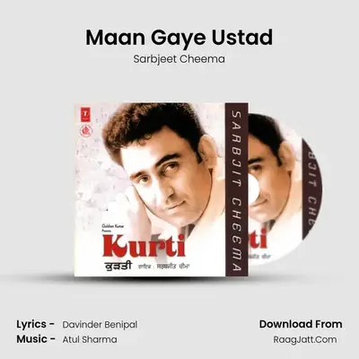 Maan Gaye Ustad MP3 Song by Sarbjeet Cheema Cover