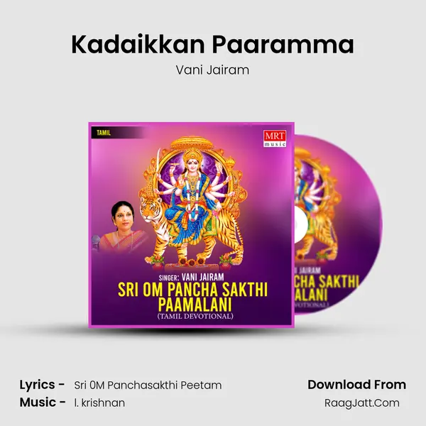 Kadaikkan Paaramma MP3 Song by Vani Jairam Cover