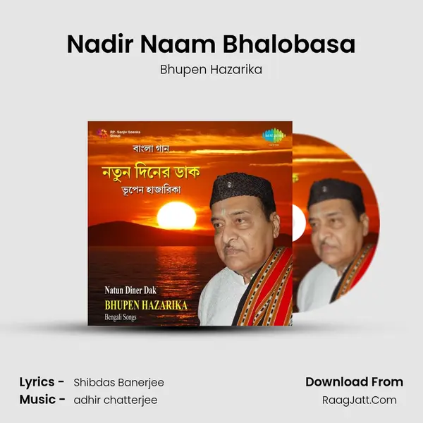 Nadir Naam Bhalobasa mp3 song