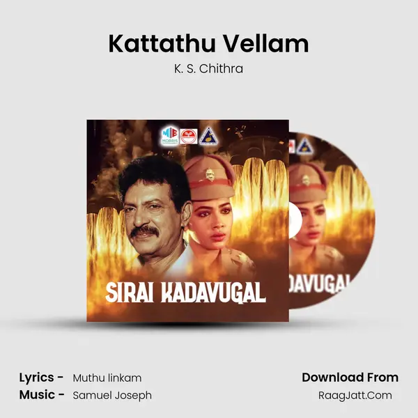 Kattathu Vellam mp3 song