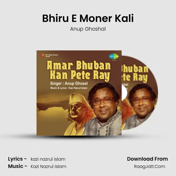 Bhiru E Moner Kali MP3 Song by Anup Ghoshal Cover