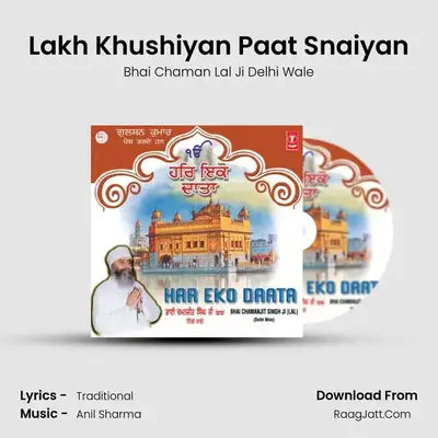 Lakh Khushiyan Paat Snaiyan MP3 Song by Bhai Chaman Lal Ji Delhi Wale Cover