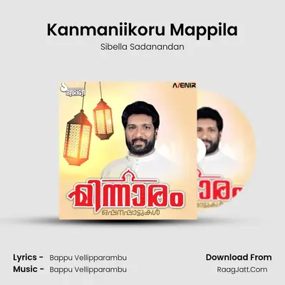 Kanmaniikoru Mappila MP3 Song by Sibella Sadanandan Cover