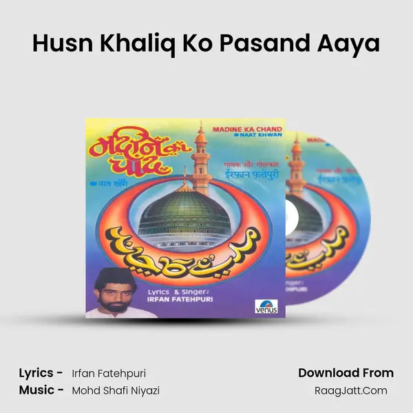 Husn Khaliq Ko Pasand Aaya MP3 Song by  Cover