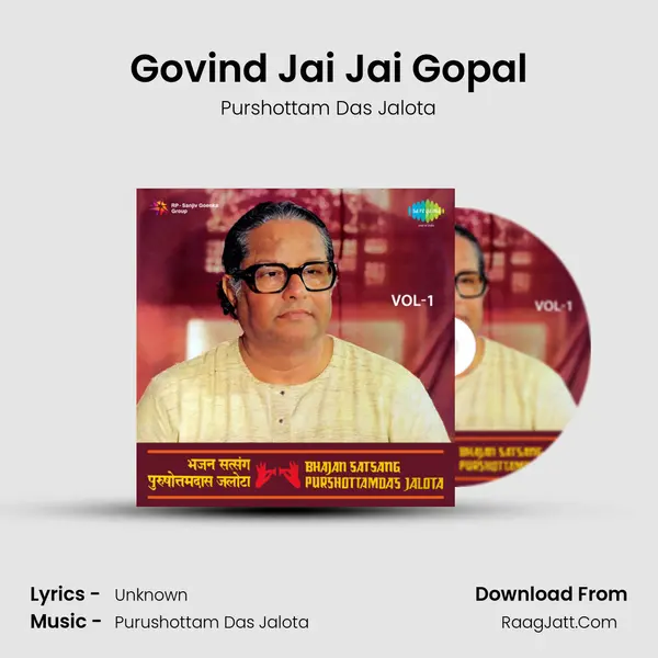 Govind Jai Jai Gopal MP3 Song by Purshottam Das Jalota Cover